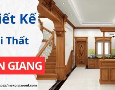Thiết kế Nội Thất tại tiền giang