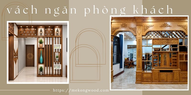 Thiết kế mẫu vách ngăn cho phòng khách