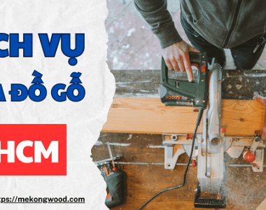 sửa đồ gỗ tại nhà tphcm