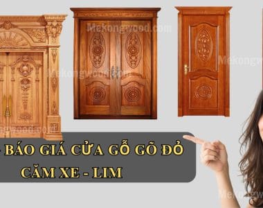 BẢNG báo giá cửa gỗ tại mekongwood