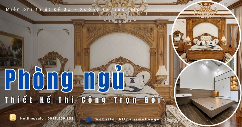 Nội thất mekongwood gợi ý các phong cách thiết kế phòng ngủ sang trọng và hiện đại